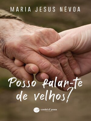 cover image of Posso falar-te de velhos?